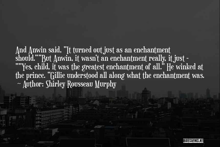 Shirley Rousseau Murphy Quotes 1206287