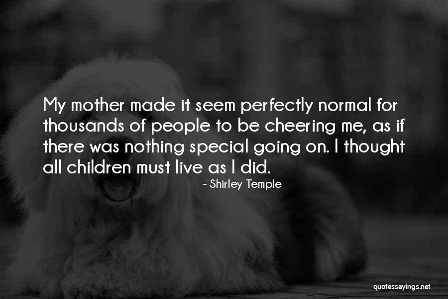 Shirley Temple Quotes 2035049