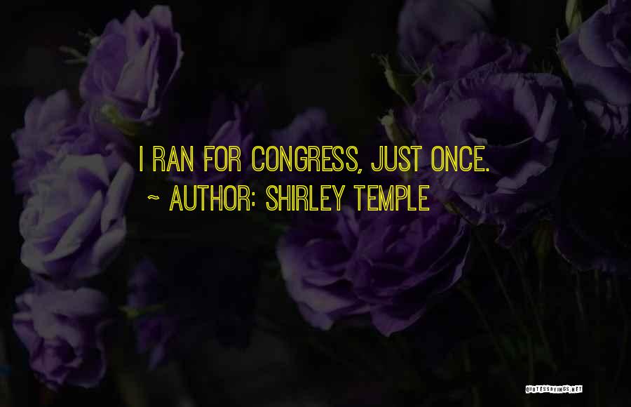 Shirley Temple Quotes 569472