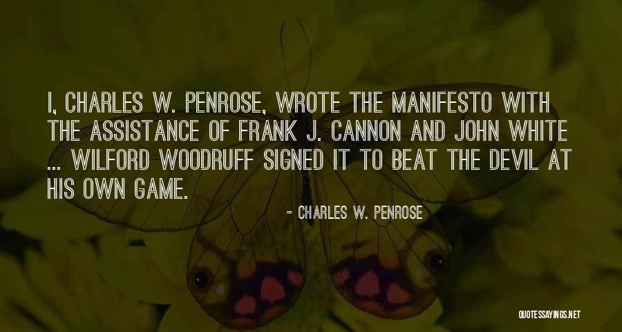 Shirleysburg Quotes By Charles W. Penrose Shirleysburg Quotes By Charles W. Penrose