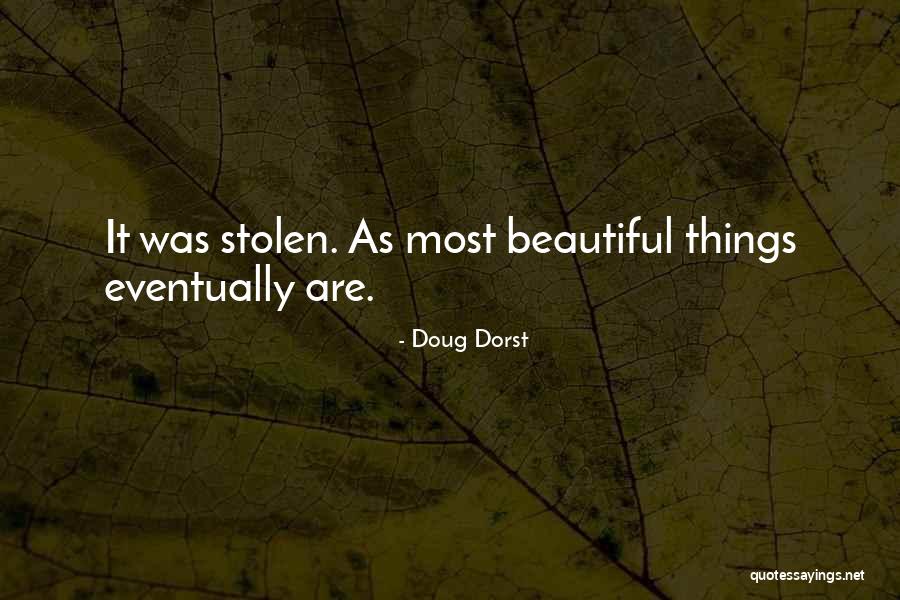 Shirlie Slack Quotes By Doug Dorst Shirlie Slack Quotes By Doug Dorst
