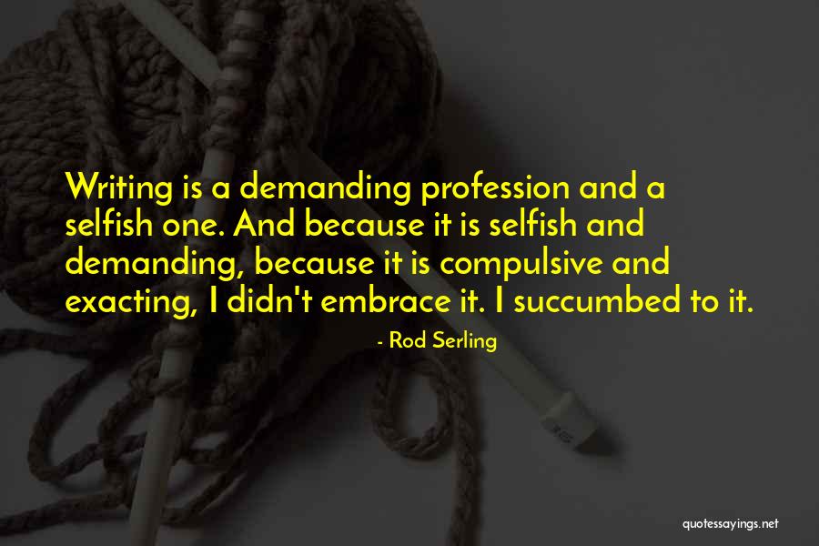 Shirman Quotes By Rod Serling Shirman Quotes By Rod Serling