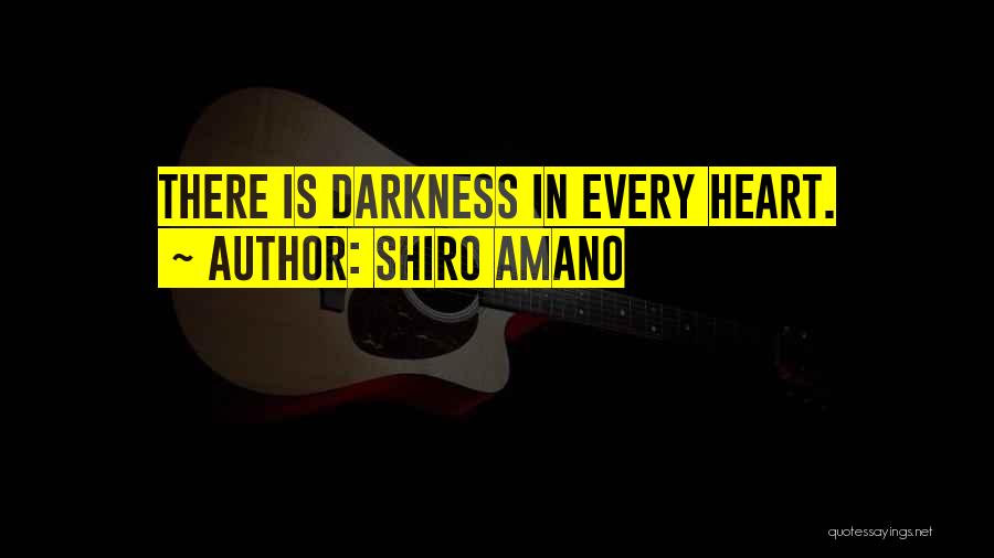 Shiro Amano Quotes 1716930