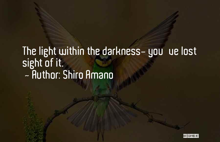 Shiro Amano Quotes 269575