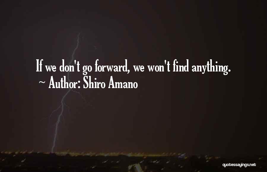 Shiro Amano Quotes 80177