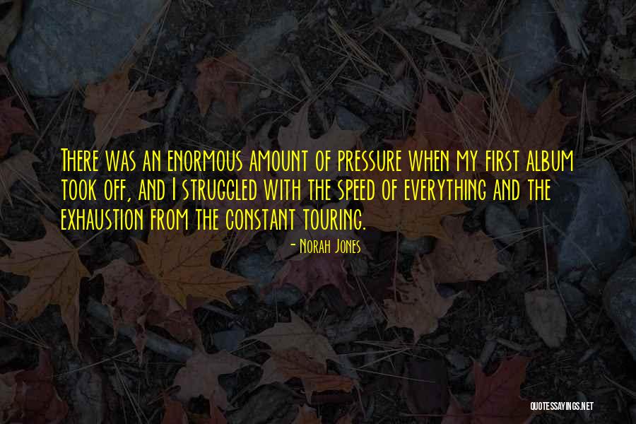 Shirodkar Samir Quotes By Norah Jones Shirodkar Samir Quotes By Norah Jones