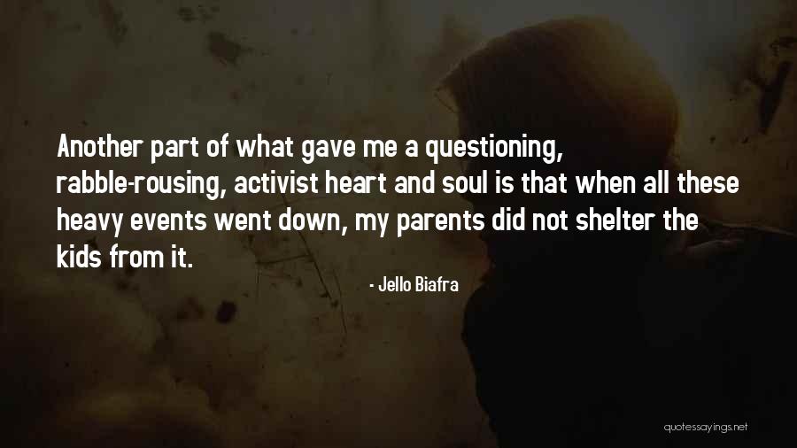 Shirogane Kaguya Quotes By Jello Biafra Shirogane Kaguya Quotes By Jello Biafra