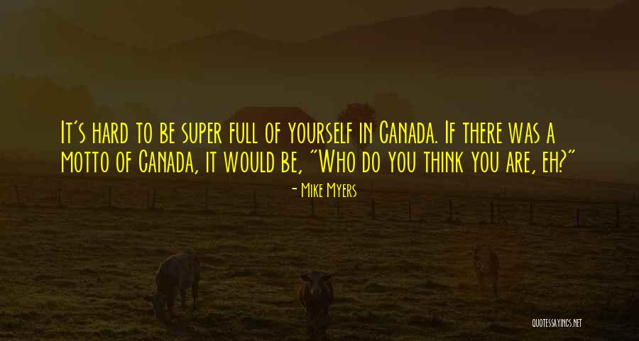 Shiroishi Miyagi Quotes By Mike Myers Shiroishi Miyagi Quotes By Mike Myers