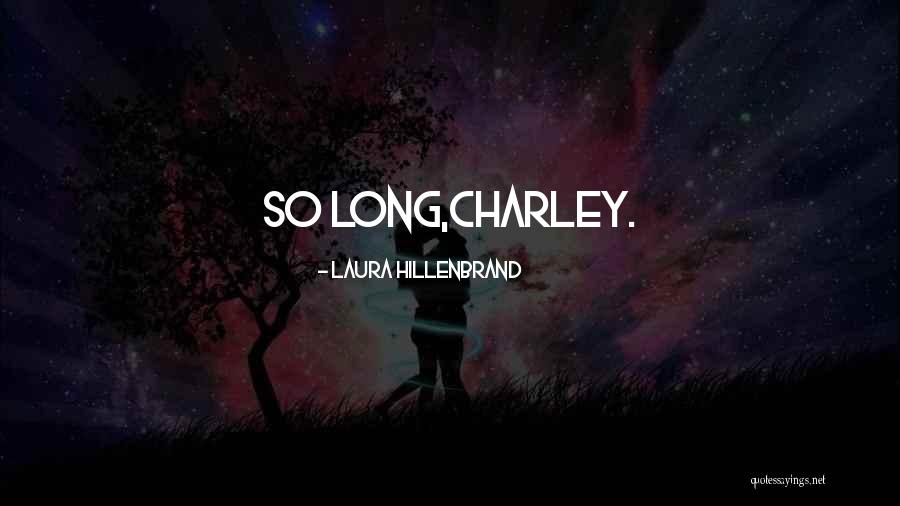 Shirona Quotes By Laura Hillenbrand Shirona Quotes By Laura Hillenbrand