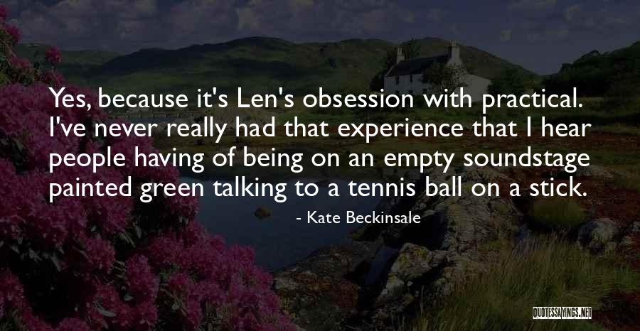 Shiroyama Park Quotes By Kate Beckinsale