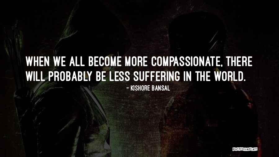 Shirshasan Quotes By Kishore Bansal Shirshasan Quotes By Kishore Bansal