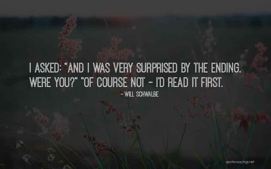 Shirshasan Quotes By Will Schwalbe Shirshasan Quotes By Will Schwalbe