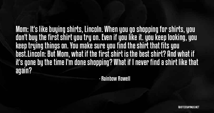 Shirt The Best Quotes By Rainbow Rowell Shirt The Best Quotes By Rainbow Rowell