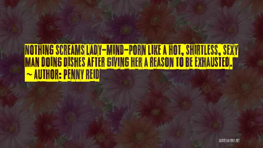 Shirtless Man Quotes By Penny Reid