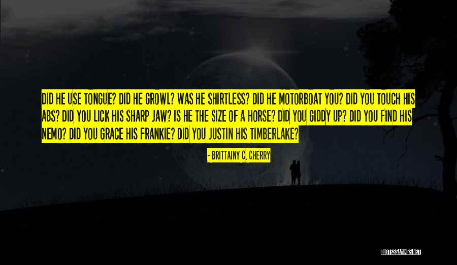Shirtless Quotes By Brittainy C. Cherry Shirtless Quotes By Brittainy C. Cherry