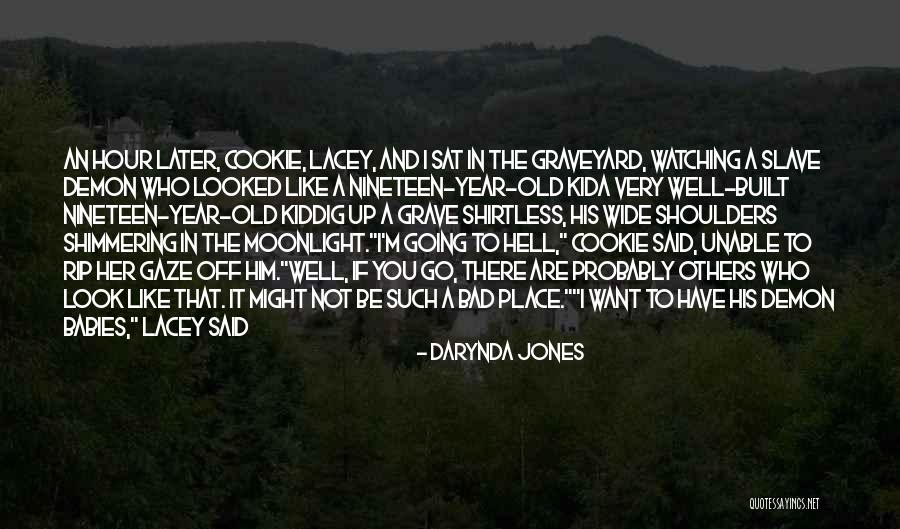Shirtless Quotes By Darynda Jones Shirtless Quotes By Darynda Jones