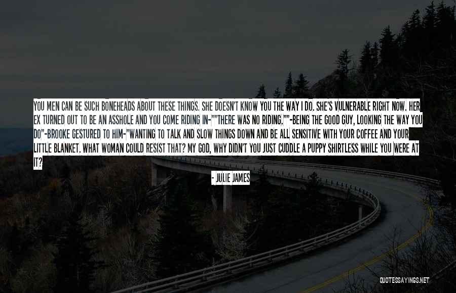 Shirtless Quotes By Julie James Shirtless Quotes By Julie James