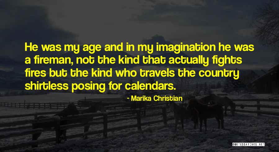 Shirtless Quotes By Marika Christian