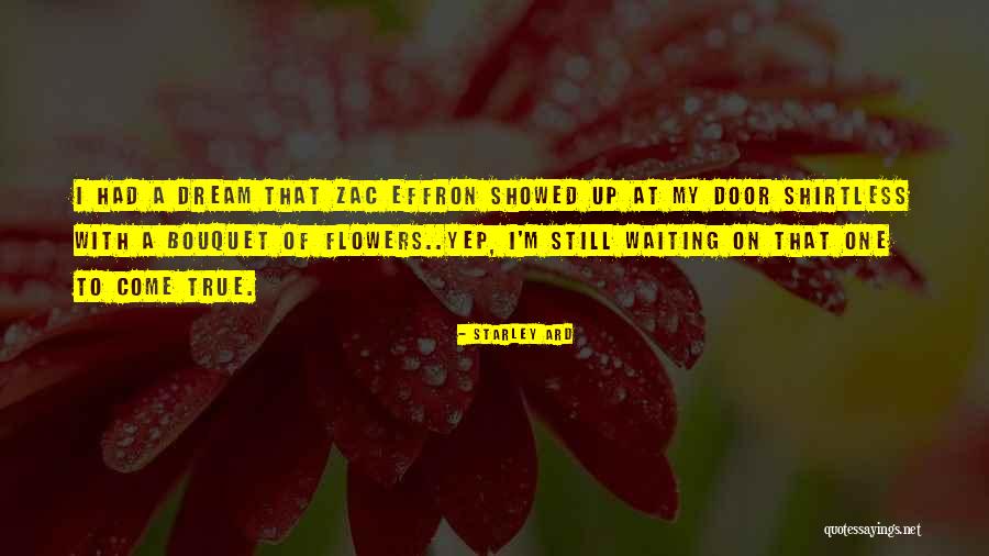 Shirtless Quotes By Starley Ard Shirtless Quotes By Starley Ard