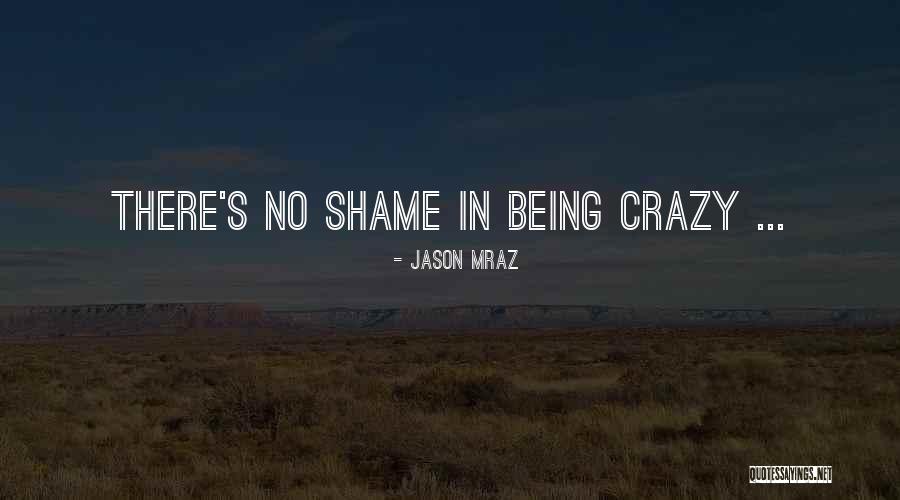 Shirty Trenton Quotes By Jason Mraz