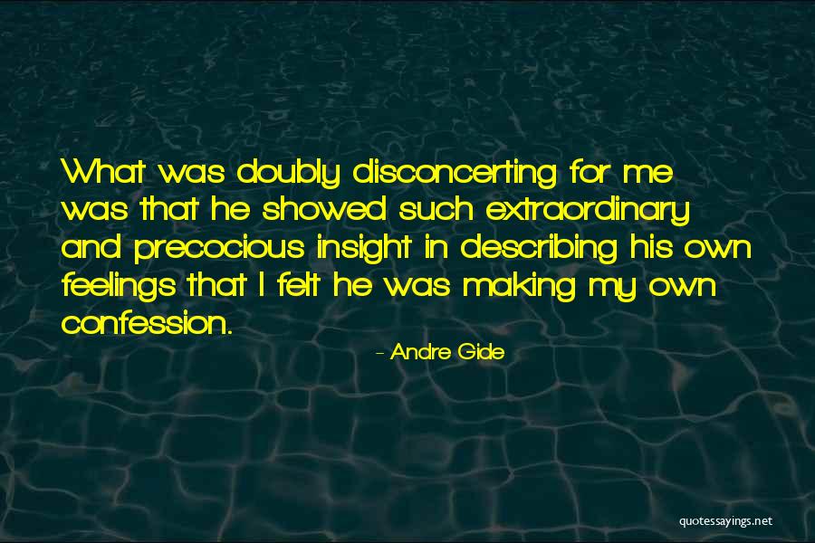 Shishaldin Alaska Quotes By Andre Gide Shishaldin Alaska Quotes By Andre Gide
