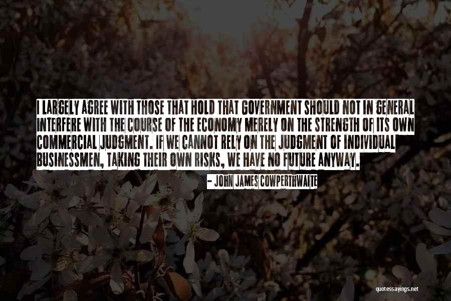 Shishinima Quotes By John James Cowperthwaite Shishinima Quotes By John James Cowperthwaite