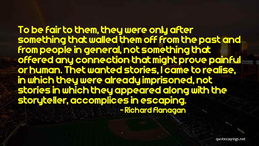 Shishino Quotes By Richard Flanagan Shishino Quotes By Richard Flanagan