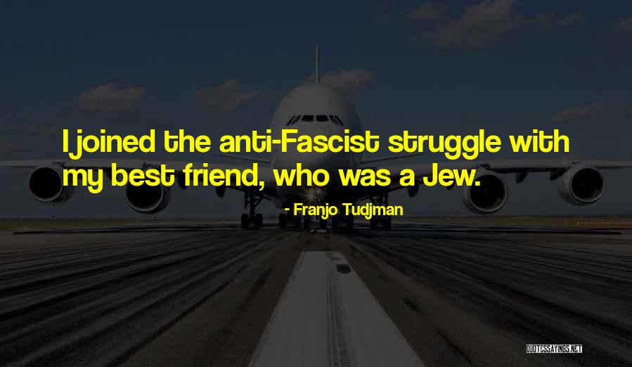 Shishir Mehrotra Quotes By Franjo Tudjman Shishir Mehrotra Quotes By Franjo Tudjman