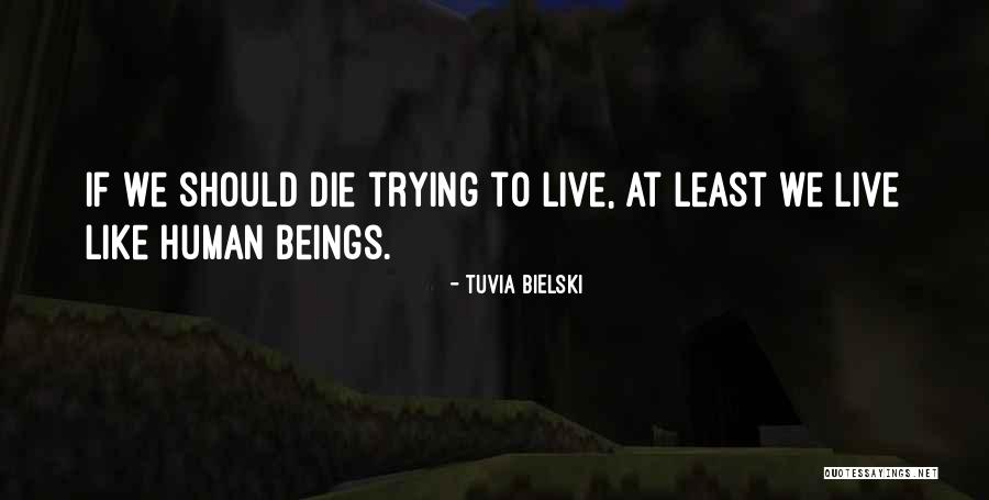 Shisui Mangekyou Quotes By Tuvia Bielski Shisui Mangekyou Quotes By Tuvia Bielski