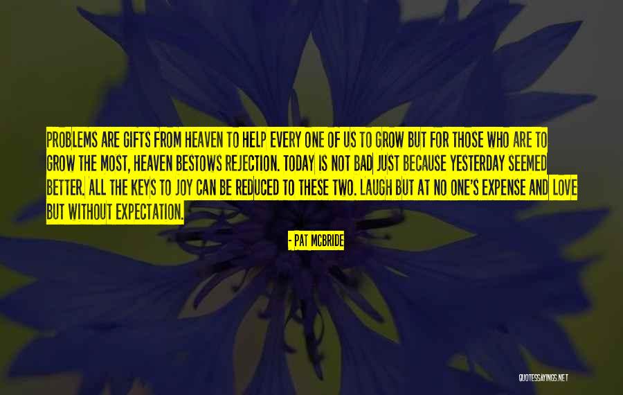 Shisya Quotes By Pat McBride Shisya Quotes By Pat McBride