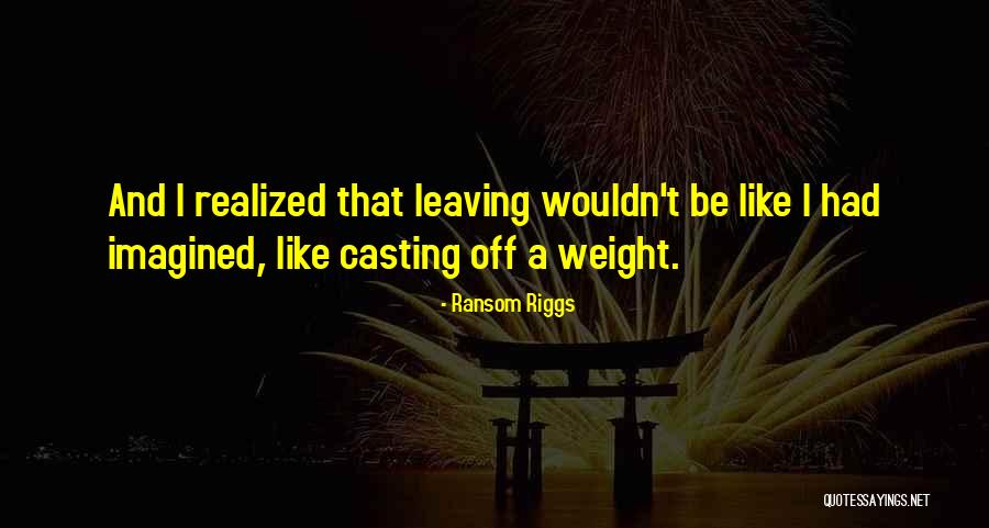 Shitala Devi Quotes By Ransom Riggs Shitala Devi Quotes By Ransom Riggs