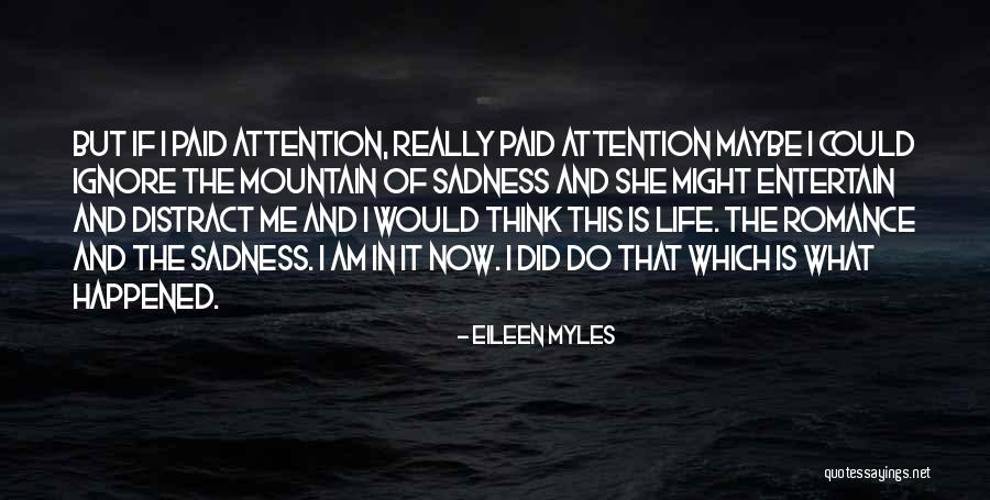 Shitalakhya Quotes By Eileen Myles Shitalakhya Quotes By Eileen Myles