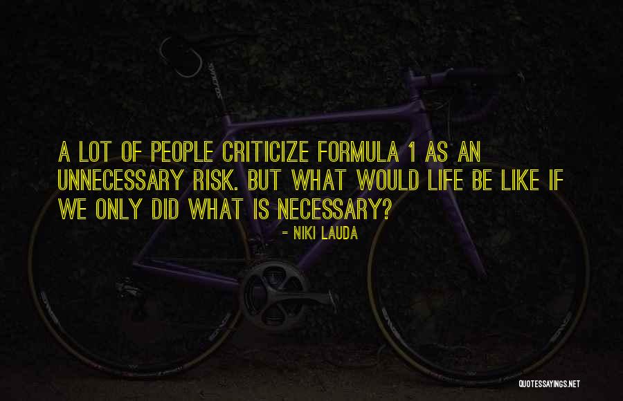 Shitichai Kwancharu Quotes By Niki Lauda Shitichai Kwancharu Quotes By Niki Lauda