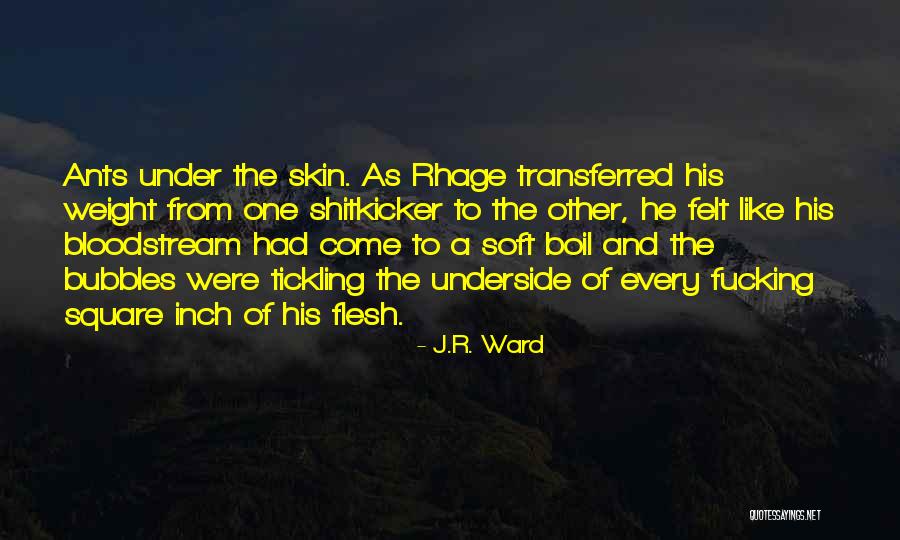 Shitkicker Quotes By J.R. Ward Shitkicker Quotes By J.R. Ward