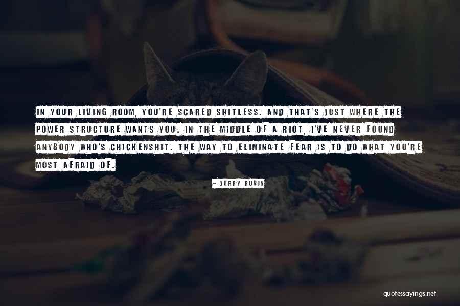 Shitless Quotes By Jerry Rubin Shitless Quotes By Jerry Rubin