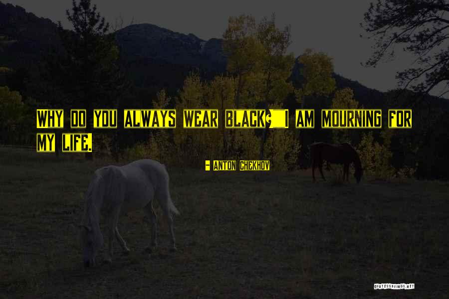 Shitomido Quotes By Anton Chekhov Shitomido Quotes By Anton Chekhov