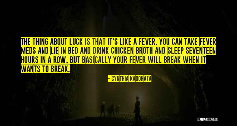 Shitpotle Quotes By Cynthia Kadohata Shitpotle Quotes By Cynthia Kadohata