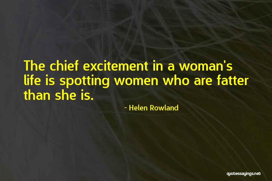 Shittier Quotes By Helen Rowland Shittier Quotes By Helen Rowland