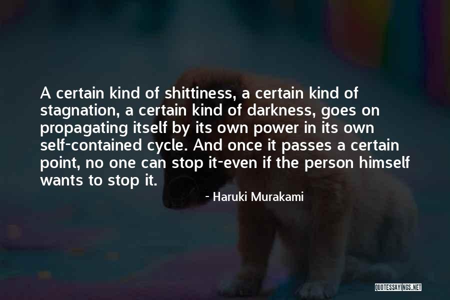 Shittiness Quotes By Haruki Murakami Shittiness Quotes By Haruki Murakami