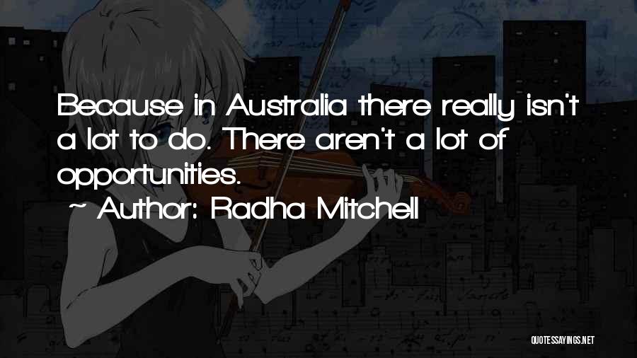 Shiuli Flower Quotes By Radha Mitchell