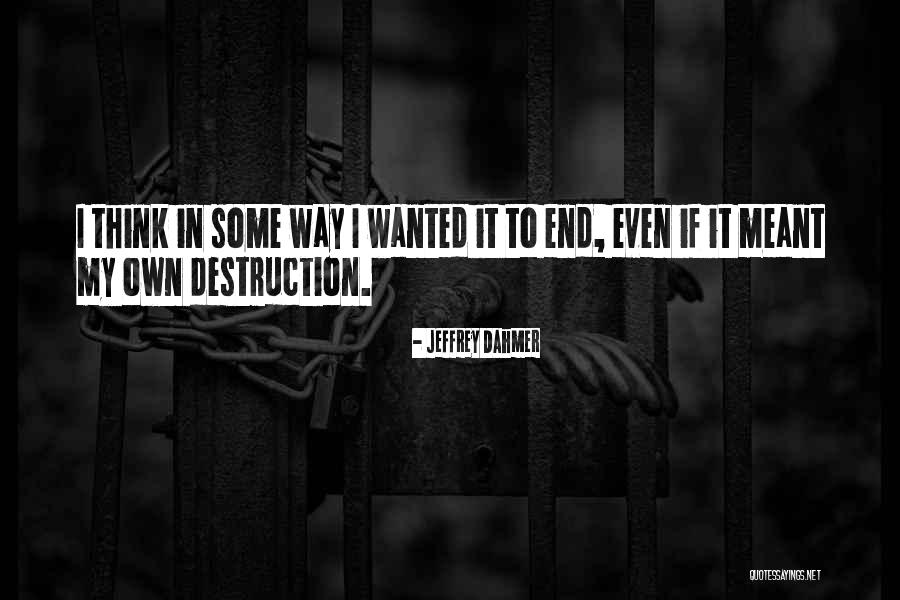 Shiv Kumar Bhat Quotes By Jeffrey Dahmer Shiv Kumar Bhat Quotes By Jeffrey Dahmer