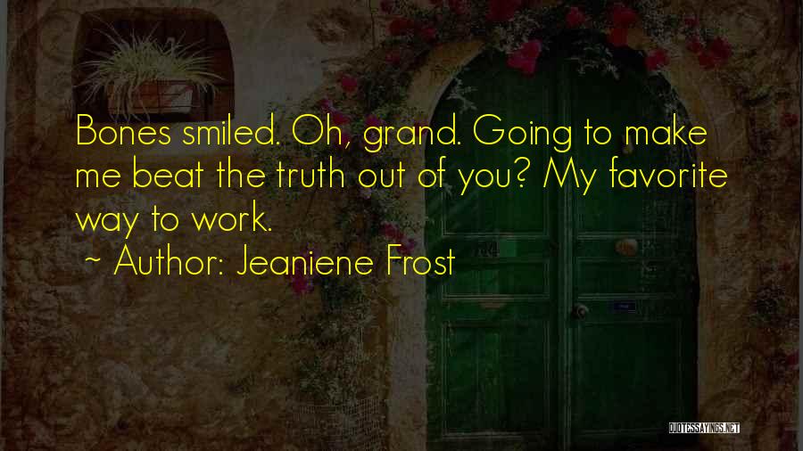 Shiv Mahima Quotes By Jeaniene Frost