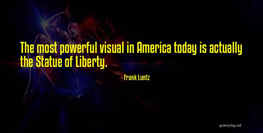 Shiva Sly Quotes By Frank Luntz Shiva Sly Quotes By Frank Luntz