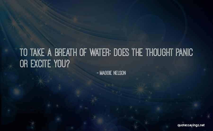 Shivakumar Carnatic Music Quotes By Maggie Nelson Shivakumar Carnatic Music Quotes By Maggie Nelson