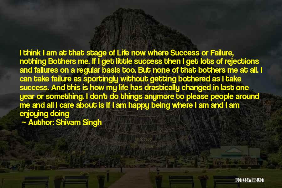 Shivam Singh Quotes 174571