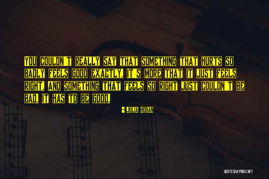 Shivank Udyog Quotes By Julia Hoban Shivank Udyog Quotes By Julia Hoban