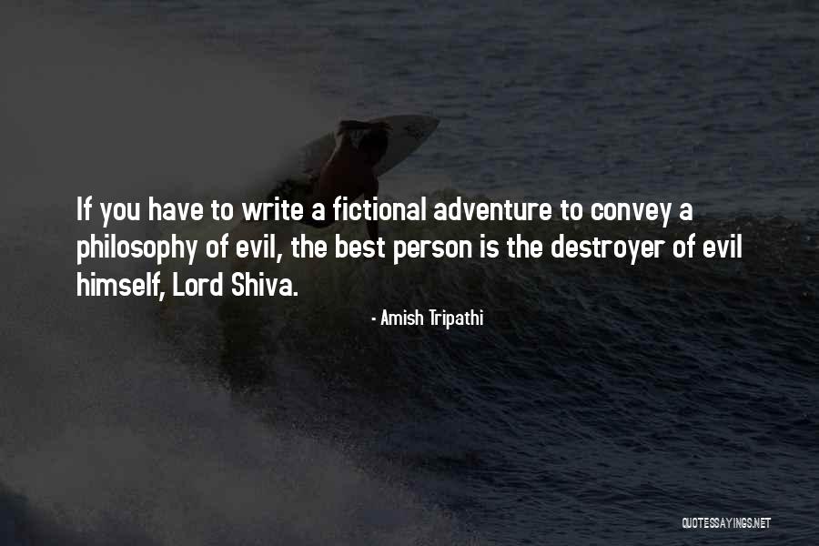 Shiva's Quotes By Amish Tripathi Shiva's Quotes By Amish Tripathi