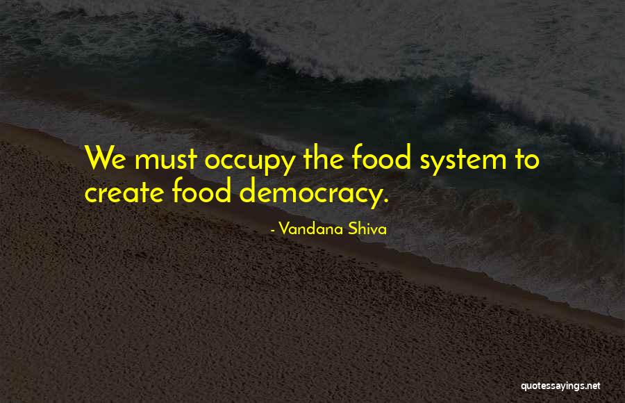 Shiva's Quotes By Vandana Shiva Shiva's Quotes By Vandana Shiva