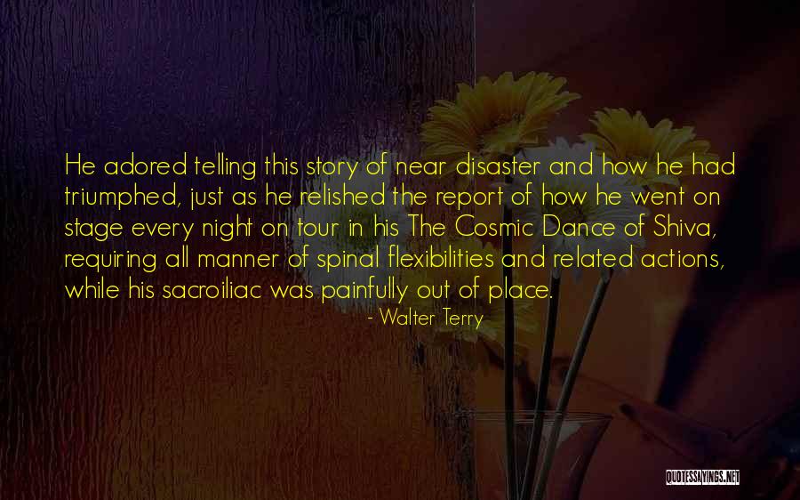 Shiva's Quotes By Walter Terry Shiva's Quotes By Walter Terry