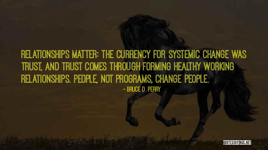 Shivashaktyaikya Quotes By Bruce D. Perry Shivashaktyaikya Quotes By Bruce D. Perry